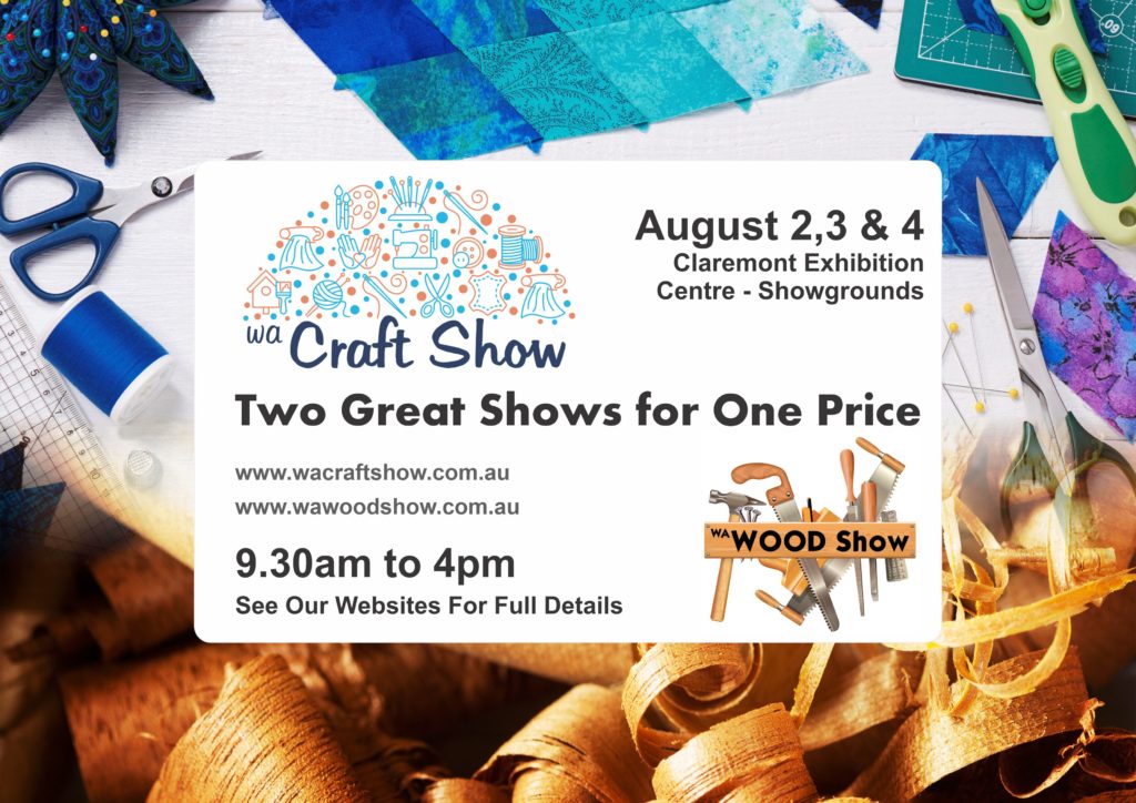 2019 WA Craft Show - Claremont Showground