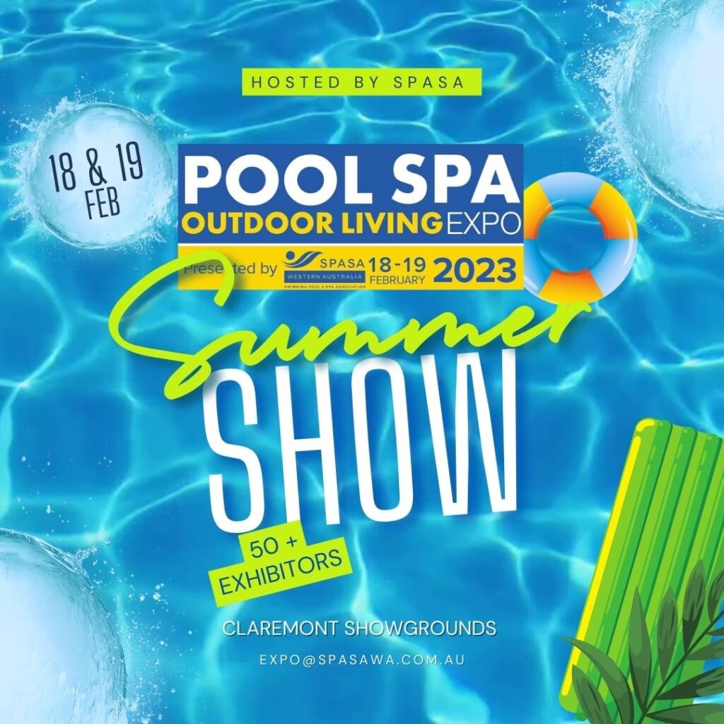 Pool, Spa & Outdoor Living Expo Claremont Showground